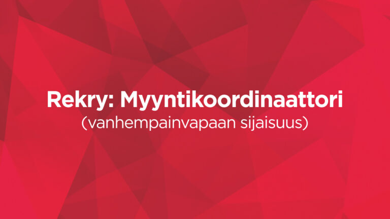 Rekry: Myyntikoordinaattori (vanhempainvapaan sijaisuus)